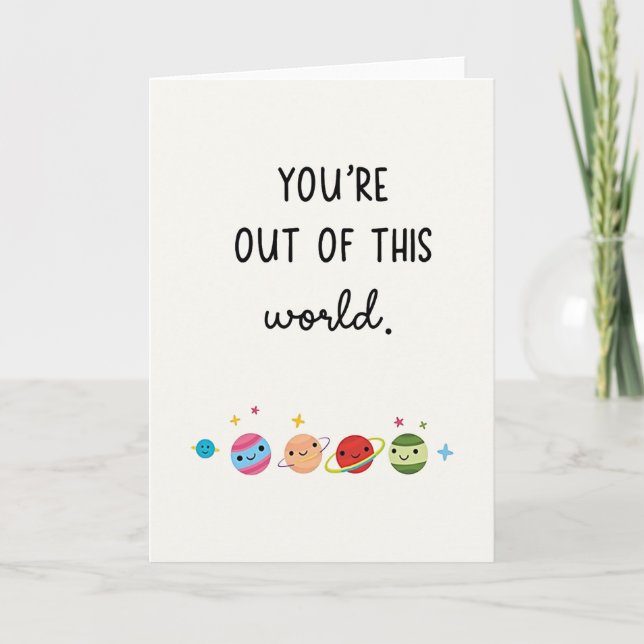 Carte Youre Out Of This World Planet Card (Devant)