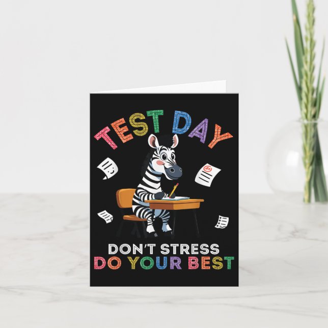 Carte Zebra Student Test Day Dont Stress Do Your Best Su (Devant)