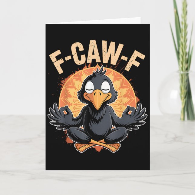 Carte Zen Crow F Caw F Raven Fcawf Drôle Méditation Yoga (Devant)