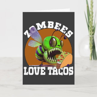 Carte Zombees aiment les tacos Zombee Abeille Zombie