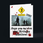 Carte Zombie Apocalypse - Funny Zombies Birthday Card<br><div class="desc">Customise our Birthday Card for the Zombie Hunter in your life!!</div>