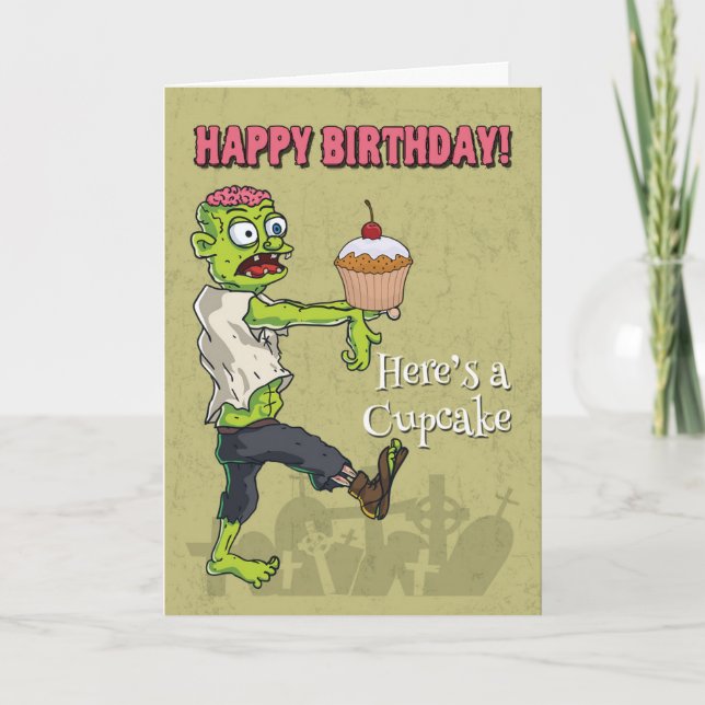 Carte Zombie avec Cupcake Funny Birthday Card (Devant)