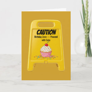 Carte Zone d'anniversaire : Attention Cupcake