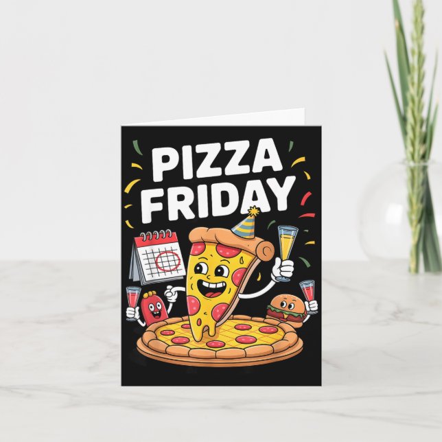 Carte Zza Friday Funny Food Quote For Zza Lovers And Foo (Devant)