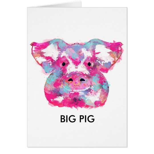 Cartes Big pink pig dirty ego