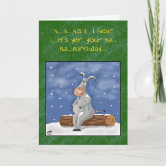 Cartes d'anniversaire amusantes : Alors j'entends
