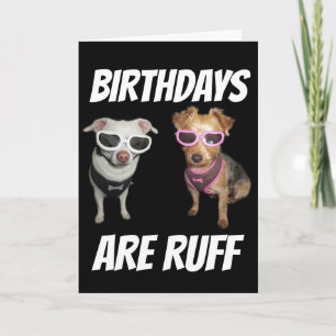 CARTES D'ANNIVERSAIRE DE CHIEN AMUSANT, RUFF