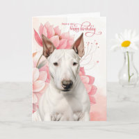 Cartes d'anniversaire de chien Bull Terrier Rose F