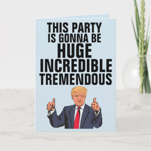Cartes d'anniversaire Donald Trump, GRANDE LIGUE
