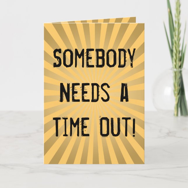 Cartes de la Fête des Mères amusantes, il faut du  (Devant)