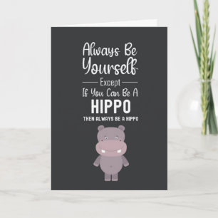 Cartes de l'Hippopotame Mignon Humour Hippopotame 
