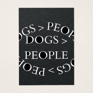 Cartes De Visite Chiens avant les gens - Citation drôle de chien
