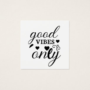 Cartes De Visite Good Vibes uniquement