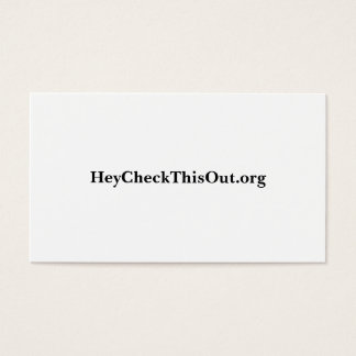 Cartes De Visite HeyCheckThisOut.org