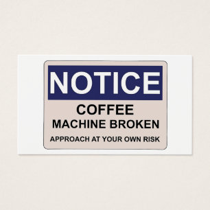 Cartes De Visite Humour cassé de la machine à café