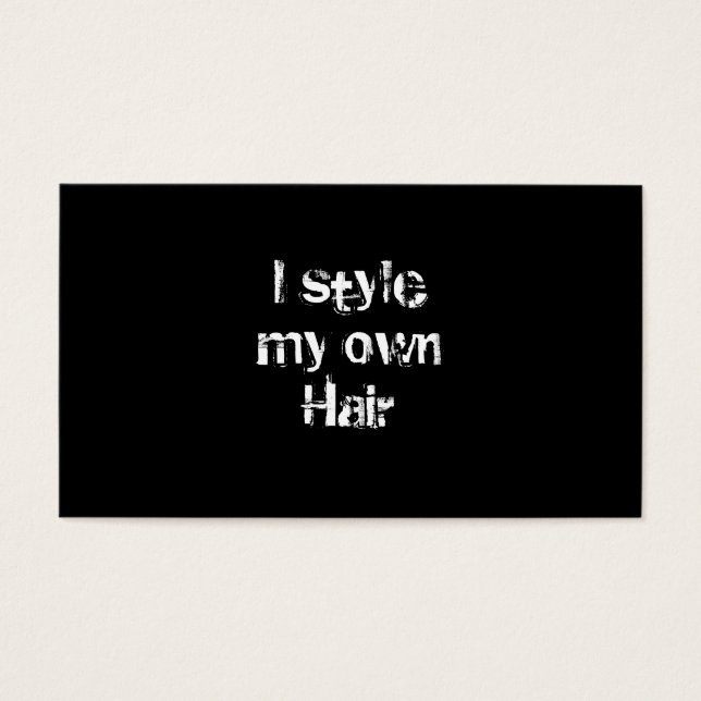 Cartes De Visite Je chante mes cheveux. Noir et blanc. (Devant)