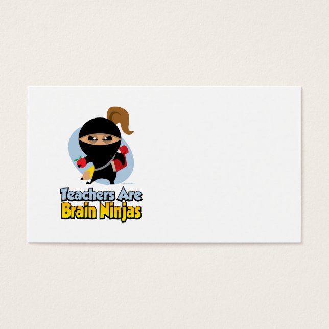 Cartes De Visite Les Enseignants Sont Des Ninjas Du Cerveau (Devant)