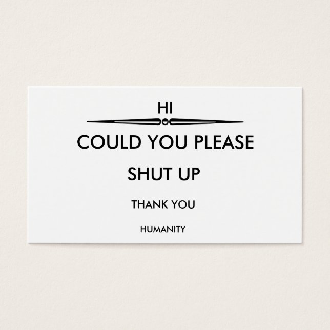 CARTES DE VISITE POURRIEZ-VOUS, S'IL VOUS PLAÎT, FERMER, MERCI, HUM (Devant)