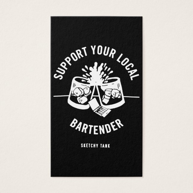 Cartes De Visite Réservoir Sketchy Support Your Local Bartender Bla (Devant)