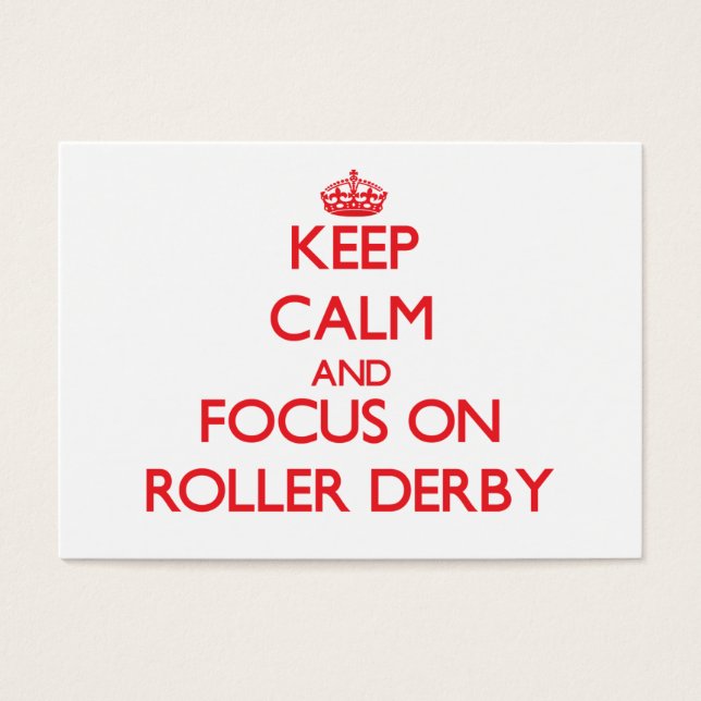 Cartes De Visite Restez calme et concentrez-vous sur Roller Derby (Devant)