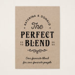 Cartes De Visite Rustic Kraft No Hole The Perfect Blend Favoriser T<br><div class="desc">Le Mélange Parfait. Ajoutez une touche amusante de couleur et de style unique à votre mariage ou à votre douche nuptiale préférée. Un sac de douche nuptiale est un grand complément à la planification de la fête. Ces sacs uniques seront facilement utilisés comme un cadeau et peuvent servir comme une...</div>