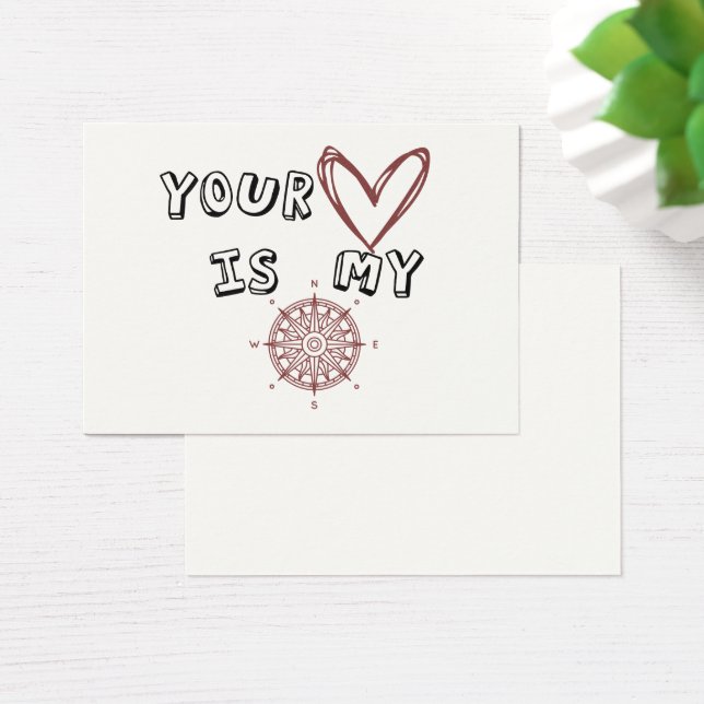 Cartes De Visite Your Heart is my Compass     (Bureau)