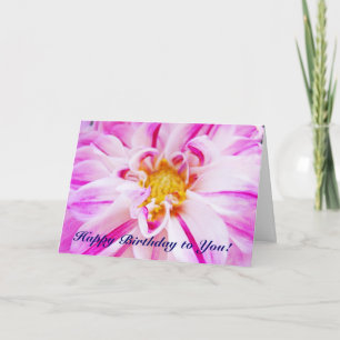Cartes Joyeux Anniversaire à Toi ! Fleurs de Dahli