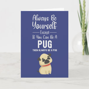 Cartes Mignon Toutou Pug Chien Drôle Humour Animal
