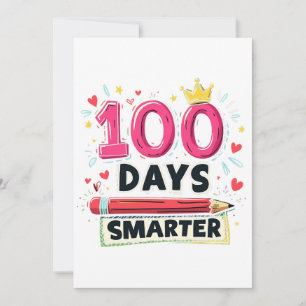 Cartes Pour Fêtes Annuelles 100 Jours plus intelligents d'enseignant scolaire