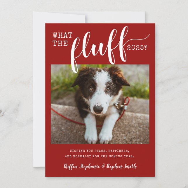 Cartes Pour Fêtes Annuelles 2021 Ruff Year What the Fluff Funny Dog Photo (Devant)