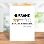 Cartes Pour Fêtes Annuelles 2 Star Review | Funny Husband Valentines<br><div class="desc">Funny valentines/birthday day card featuring the word "Husband",  with a 2 star review,  the comment "burper,  loud snorer,  handyman,  would sometimes recommend them",  and your name. Can also be changed for a girlfriend,  boyfriend or wife.</div>