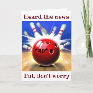 Cartes Pour Fêtes Annuelles **40e HUMOUR D'ANNIVERSAIRE** À MON *FAVORITE BOWL