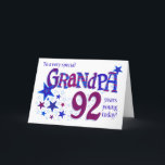 Cartes Pour Fêtes Annuelles 92e anniversaire de grand-père Word Art avec la ca<br><div class="desc">Montrez à votre grand-père ce qu'il veut dire pour vous avec cette carte de 92e anniversaire "étoilée" ! La couverture de l'accueil dit, 'A un grand-père très spécial 92 ans jeune aujourd'hui ! ' et le mot, grand-père et le numéro '92' sont énormes et remplis de motifs coordonnés dans les...</div>