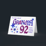 Cartes Pour Fêtes Annuelles 92e anniversaire de grand-père Word Art avec la ca<br><div class="desc">Montrez à votre grand-père ce qu'il veut dire pour vous avec cette carte de 92e anniversaire "étoilée" ! La couverture de l'accueil dit, 'A un grand-père très spécial 92 ans jeune aujourd'hui ! ' et le mot, grand-père et le numéro '92' sont énormes et remplis de motifs coordonnés dans les...</div>