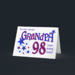 Cartes Pour Fêtes Annuelles 98e anniversaire de grand-père Word Art avec la ca<br><div class="desc">Montrez à votre grand-père ce qu'il veut dire pour vous avec cette carte de 98e anniversaire "étoilée" ! La couverture de l'accueil dit, 'A un grand-père très spécial 98 ans jeune aujourd'hui ! ' et le mot, grand-père et le numéro '98' sont énormes et remplis de motifs coordonnés dans les...</div>