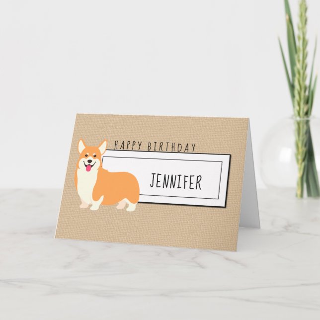 Cartes Pour Fêtes Annuelles Add Name | Cute Corgi Birthday Card (Devant)