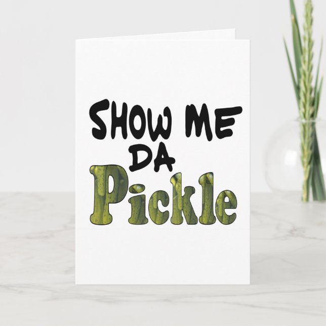Cartes Pour Fêtes Annuelles Afficher Da Pickle (Devant)