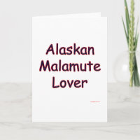 Alaskan Malamute Lover