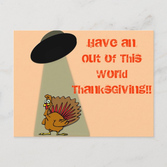 Cartes Pour Fêtes Annuelles Alien hors de ce thanksgiving du monde ! (Devant)