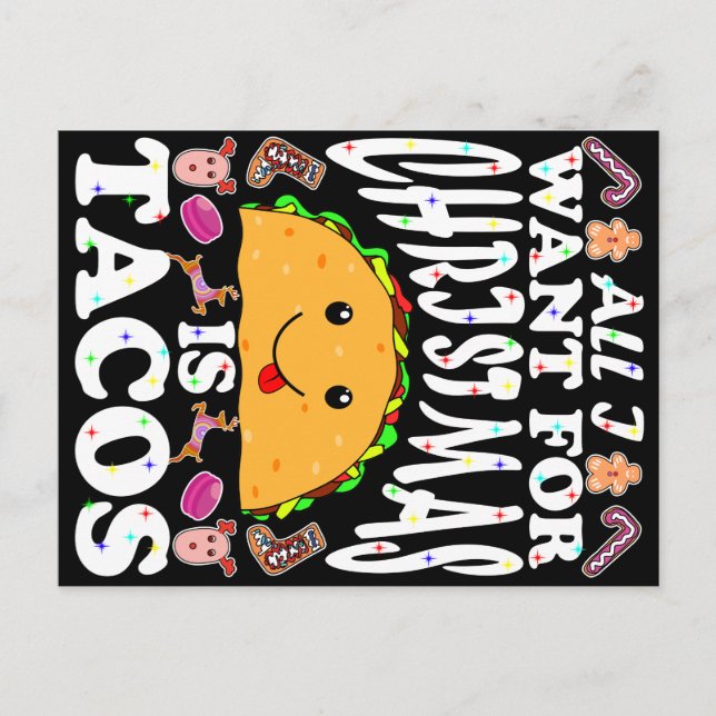 Cartes Pour Fêtes Annuelles All I Want For Christmas Is Tacos (Devant)