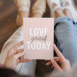 Cartes Pour Fêtes Annuelles Amour Positif Vous-Même Aujourd'Hui Citation Paste<br><div class="desc">Amour Positif Vous-Même Aujourd'Hui Citation Pastel Rose</div>