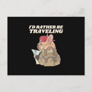 Cartes Pour Fêtes Annuelles Amoureux de Bouledogue J'aimerais mieux voyager