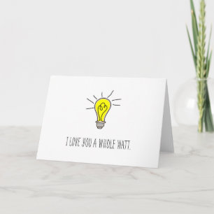 Cartes Pour Fêtes Annuelles Ampoule Jaune Je T'Aime Toute Une Watt