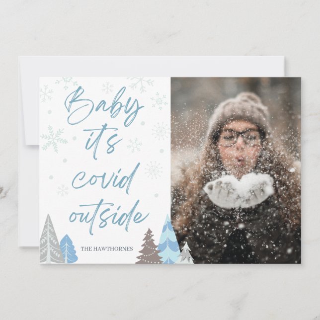 Cartes Pour Fêtes Annuelles Amusant "Baby its covid dehors" Wintery Custom Pho (Devant)