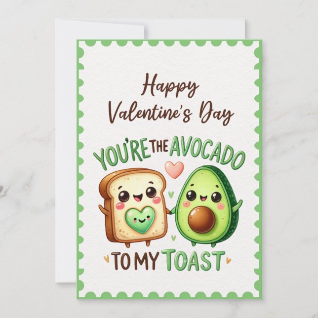 Cartes Pour Fêtes Annuelles Amusants Vous êtes l'Avocado à mon toast Saint-Val (Devant)