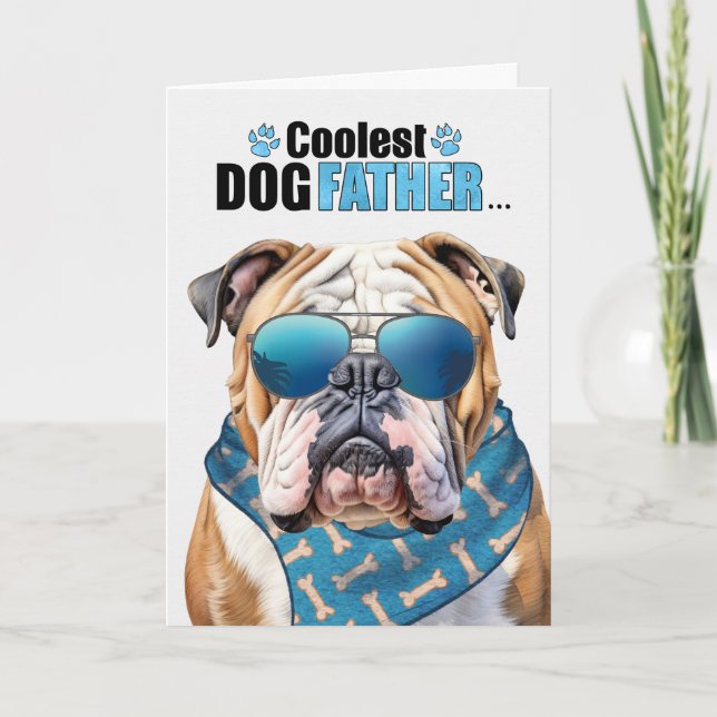 Cartes Pour Fêtes Annuelles Anglais Bulldog Coolest Dad Fête des pères (Devant)