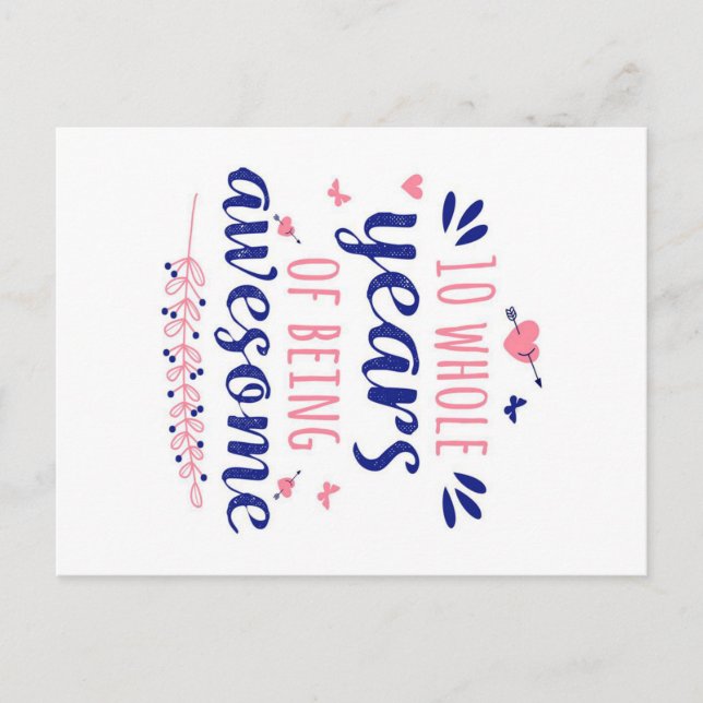 Cartes Pour Fêtes Annuelles Anniversaire 10 ans entiers d'être génial (Devant)