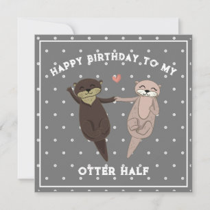 Cartes Pour Fêtes Annuelles Anniversaire Drôle, Joyeux Anniversaire À Ma Moiti