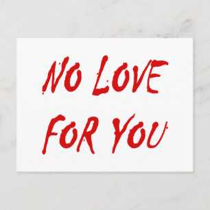 Cartes Pour Fêtes Annuelles Anti-Valentine's No Love for You