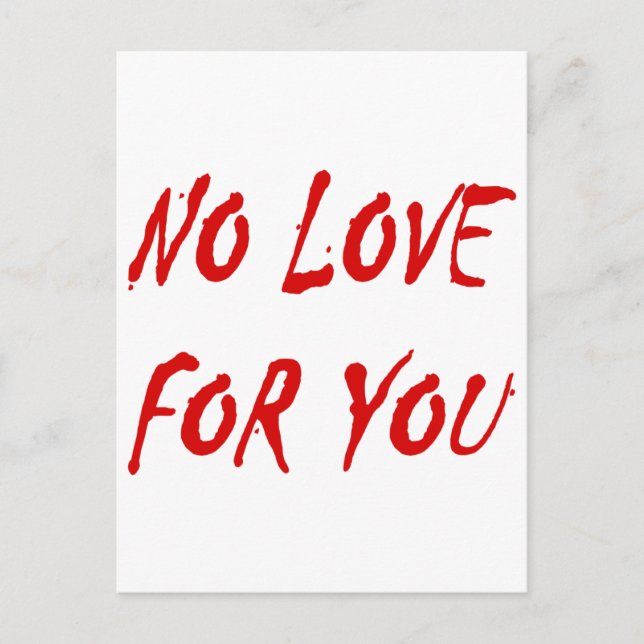 Cartes Pour Fêtes Annuelles Anti-Valentine's No Love for You (Devant)